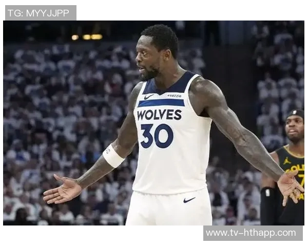 兰德尔高效发挥30分钟砍下26分9板5助助球队取得胜利